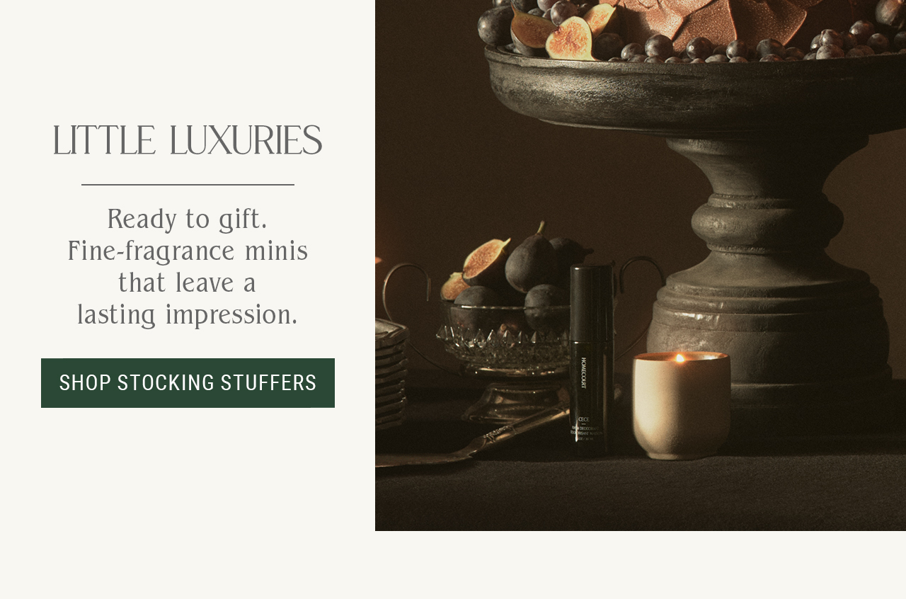 Little Luxuries — Stocking Stuffers