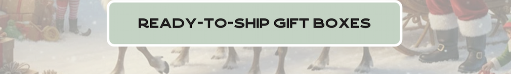 Ready to ship gift boxes
