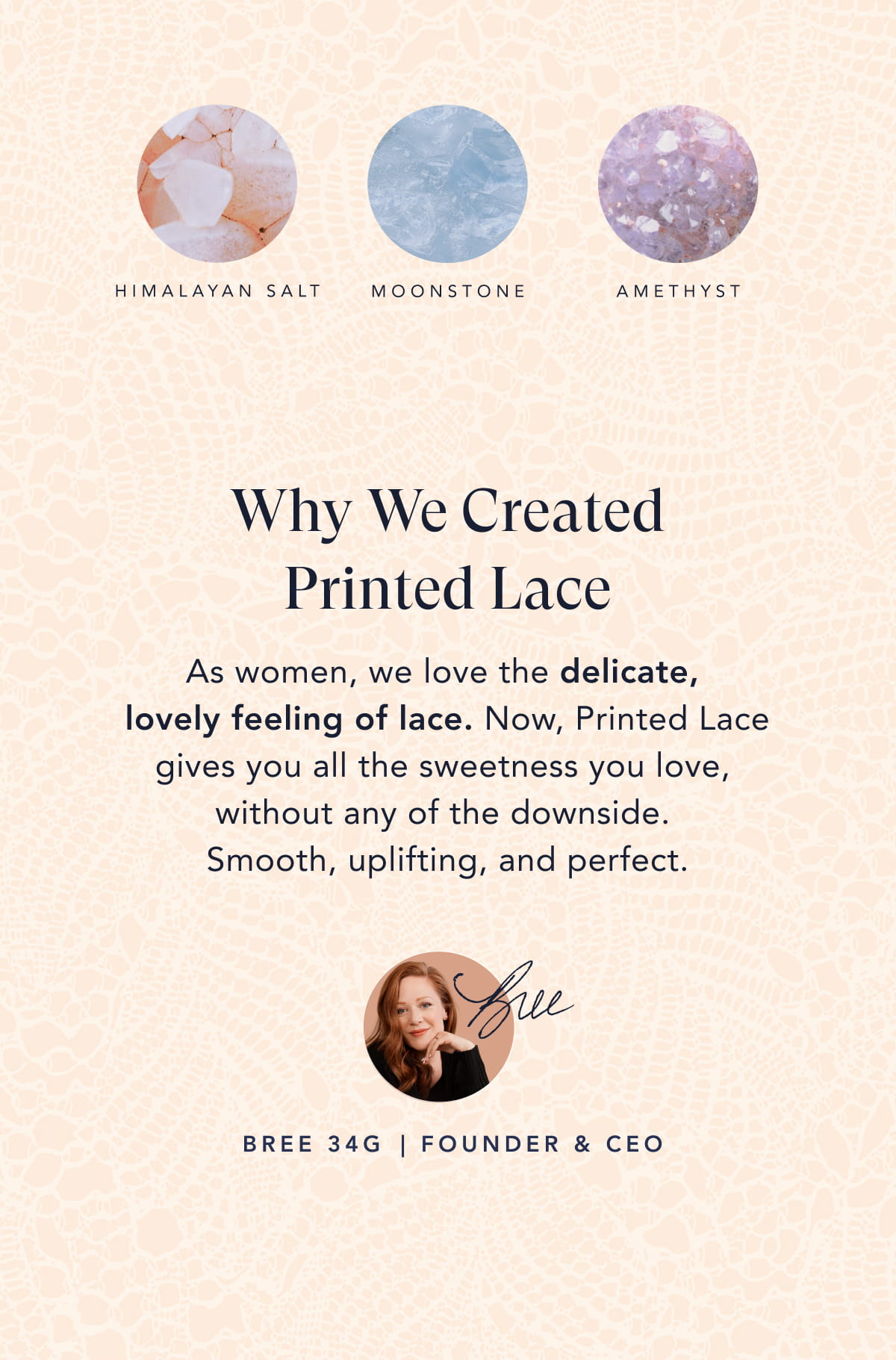Why We Created Printed Lace - smooth, uplifting, perfect - Bree, Founder and CEO