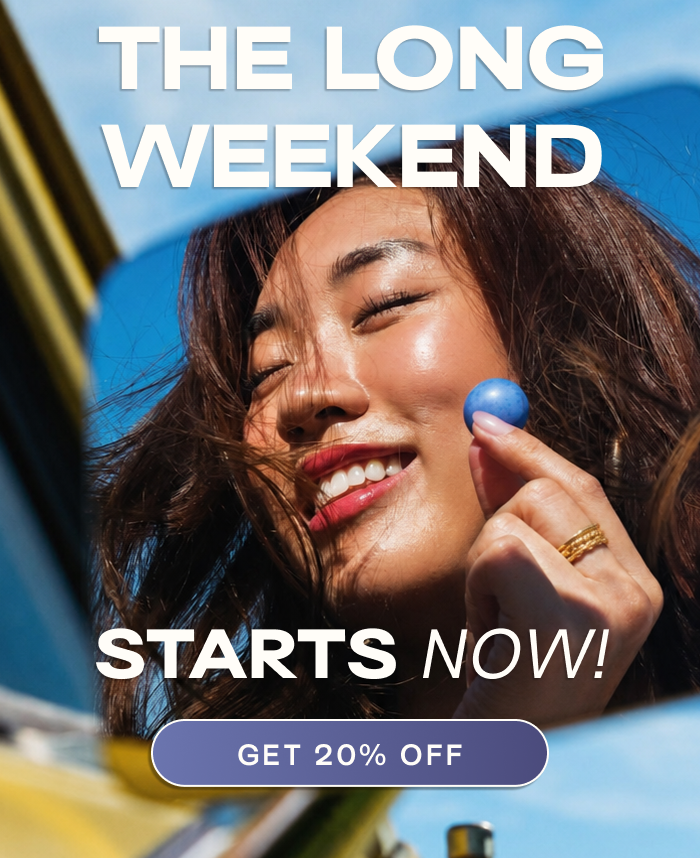 THE LONG WEEKEND STARTS NOW! get 20% OFF SHOP NOW!