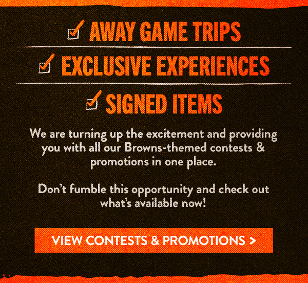 All Browns-themed contests & promotions in one place.