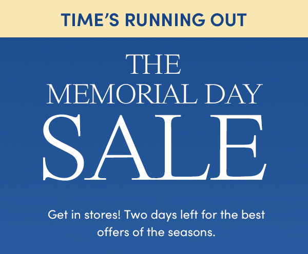 THE MEMORIAL DAY SALE 