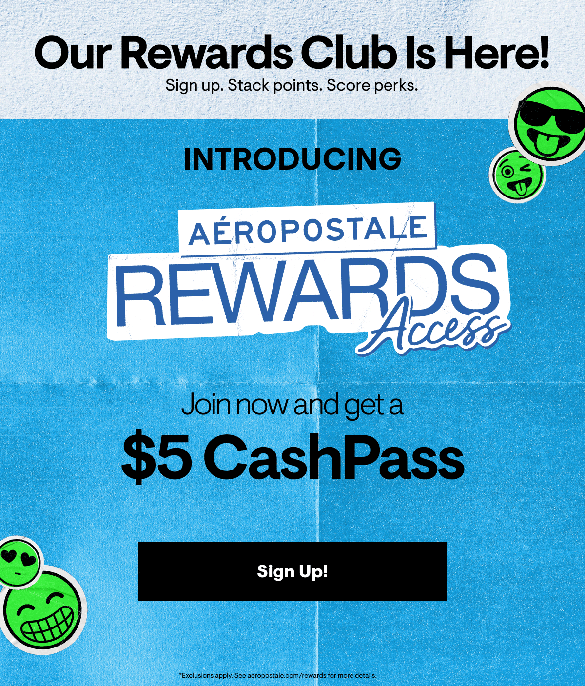 Introducing Aeropostale Rewards Access