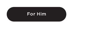 For Him