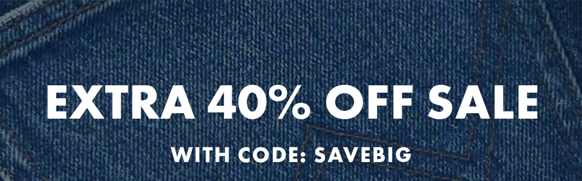 Extra 40% Off Sale with Code: SAVEBIG