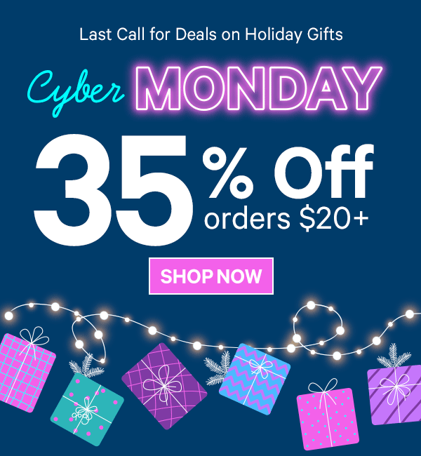 Last Call for Deals on Holiday Gifts: 35% Off Orders $20+