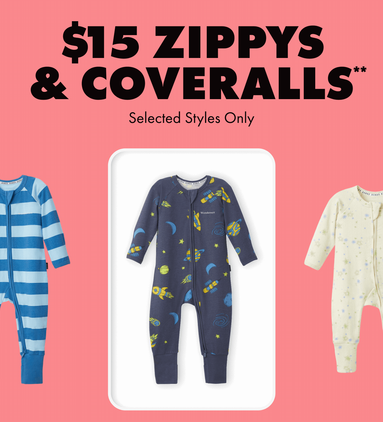 $15 Zippys & Coveralls