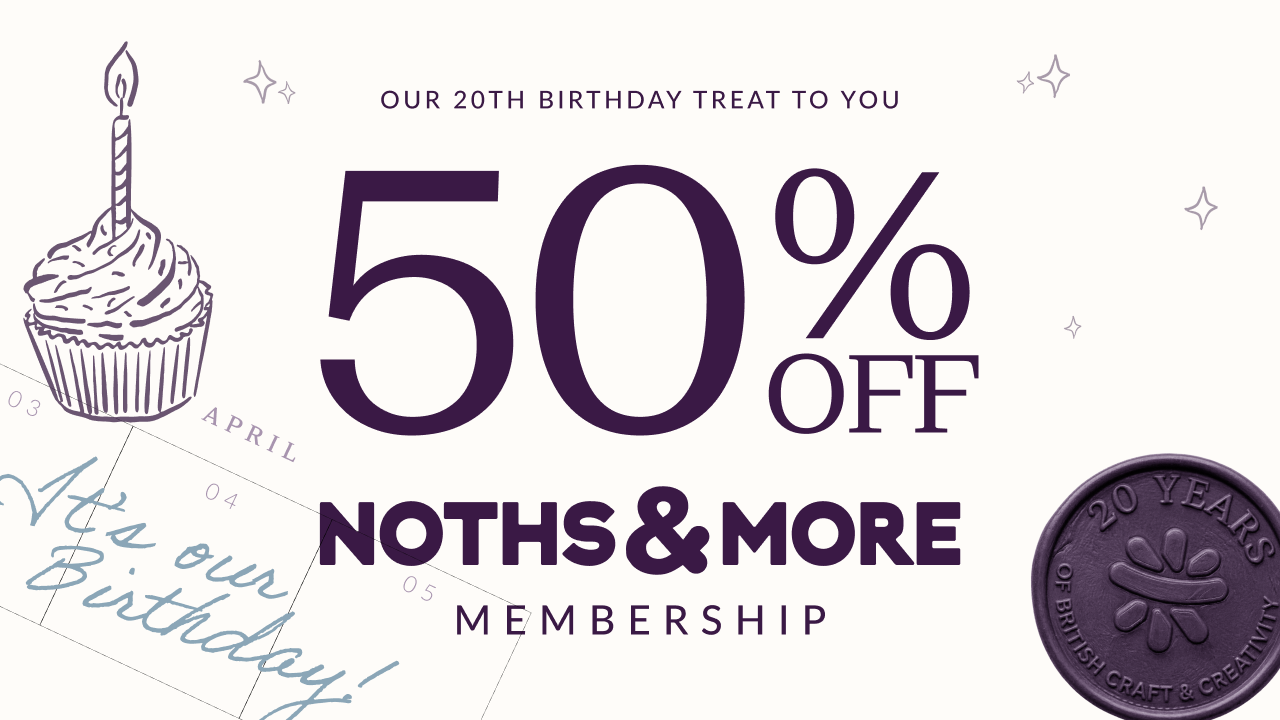 Our 20th birthday treat to you. 50% off NOTHS & more membership