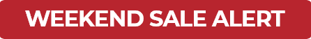 Weekend Sale Alert
