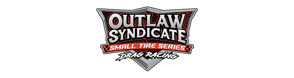 Outlaw Syndicate Small Tire Series Drag Racing