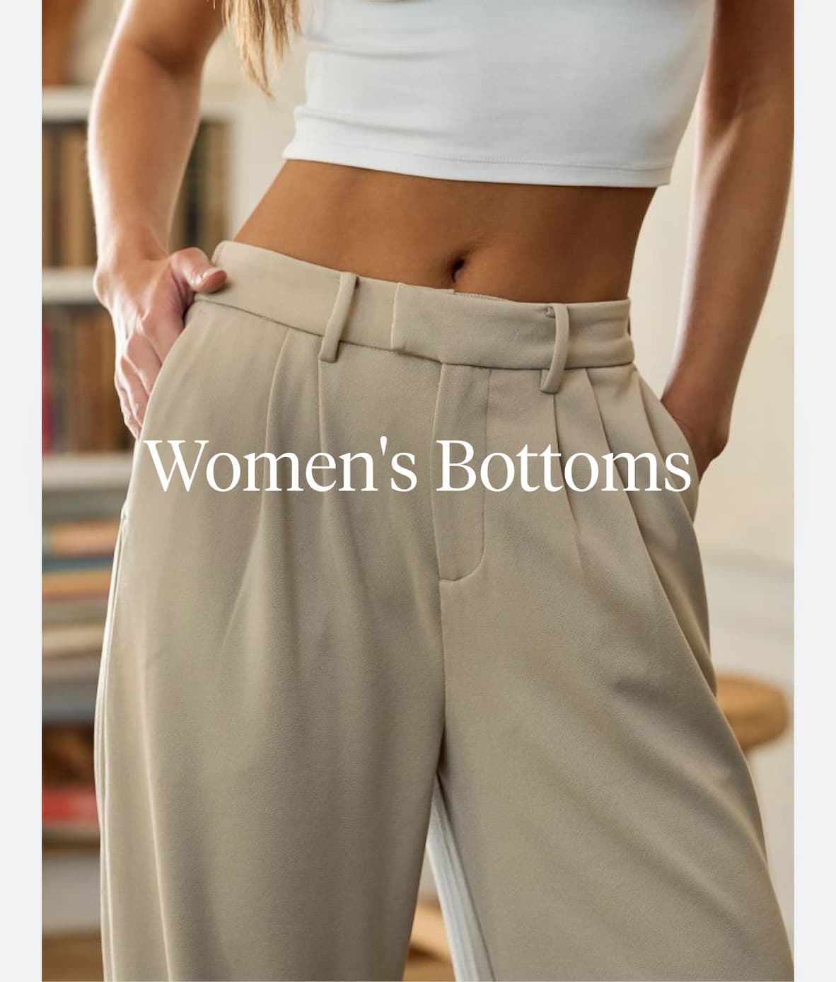 Women's Bottoms