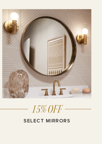 15% Off - Select Mirrors