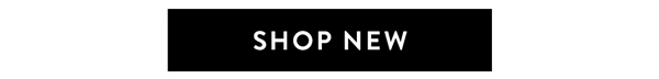 SHOP NEW