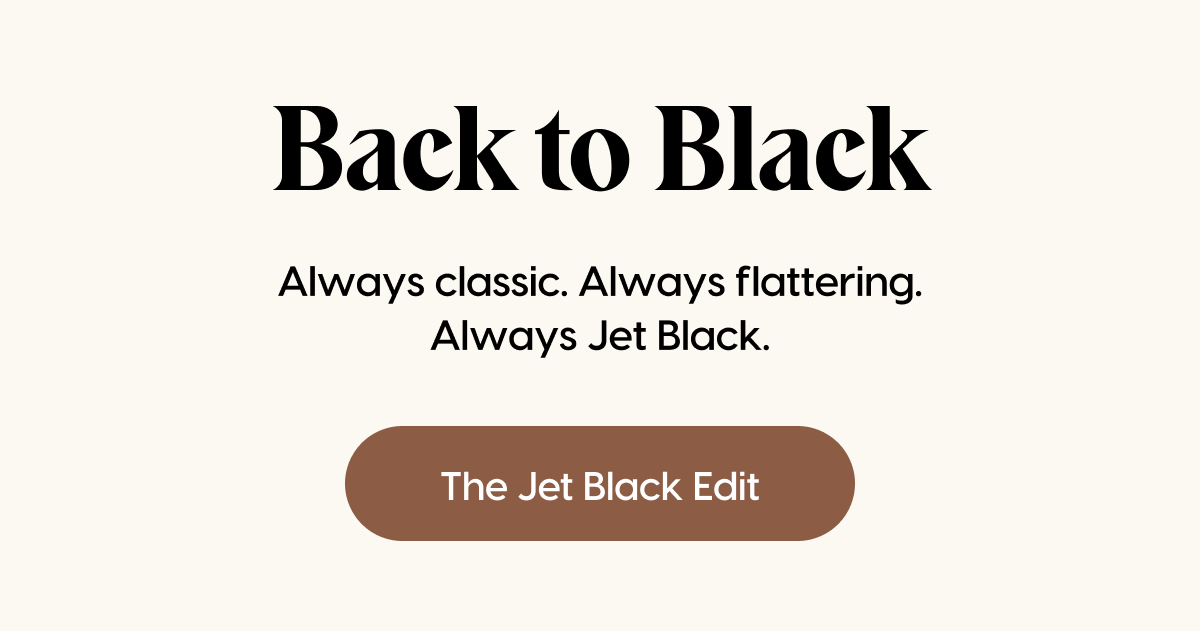 The Jet Black Edit