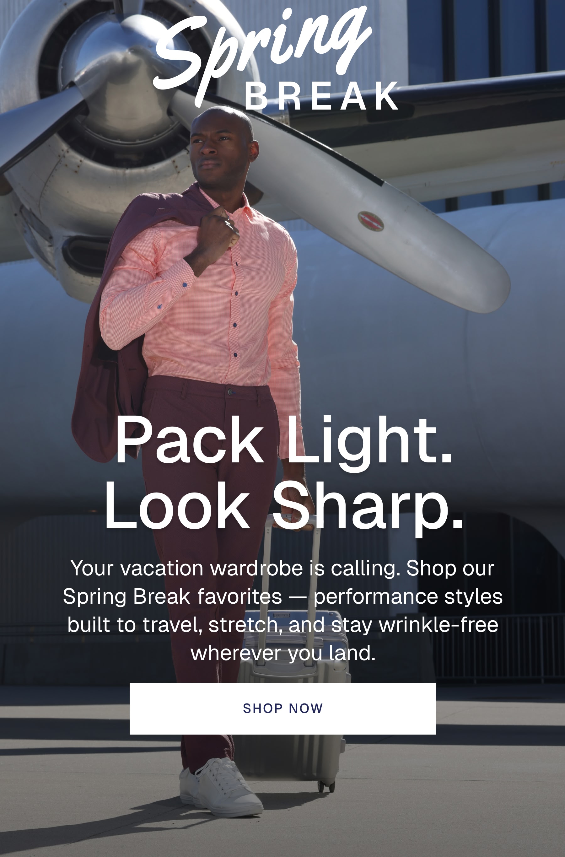 Pack Light. Look Sharp.