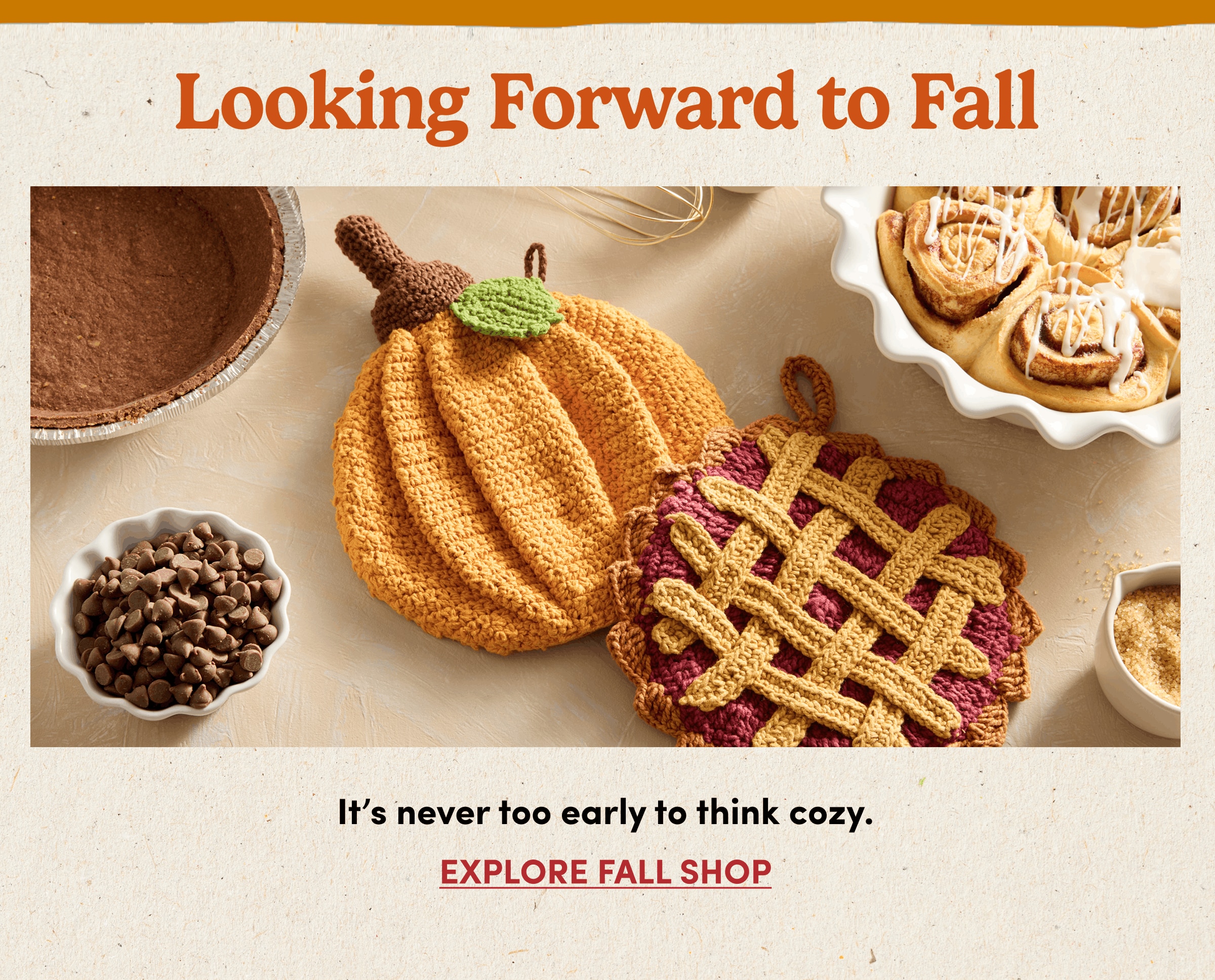 Looking Forward to Fall | It’s never too early to think cozy. | Explore Fall Shop