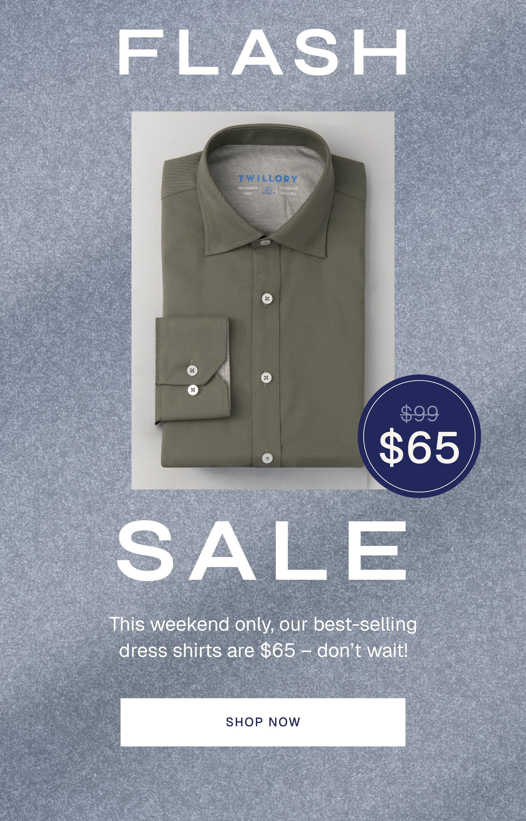 TWILLORY | FLASH SALE