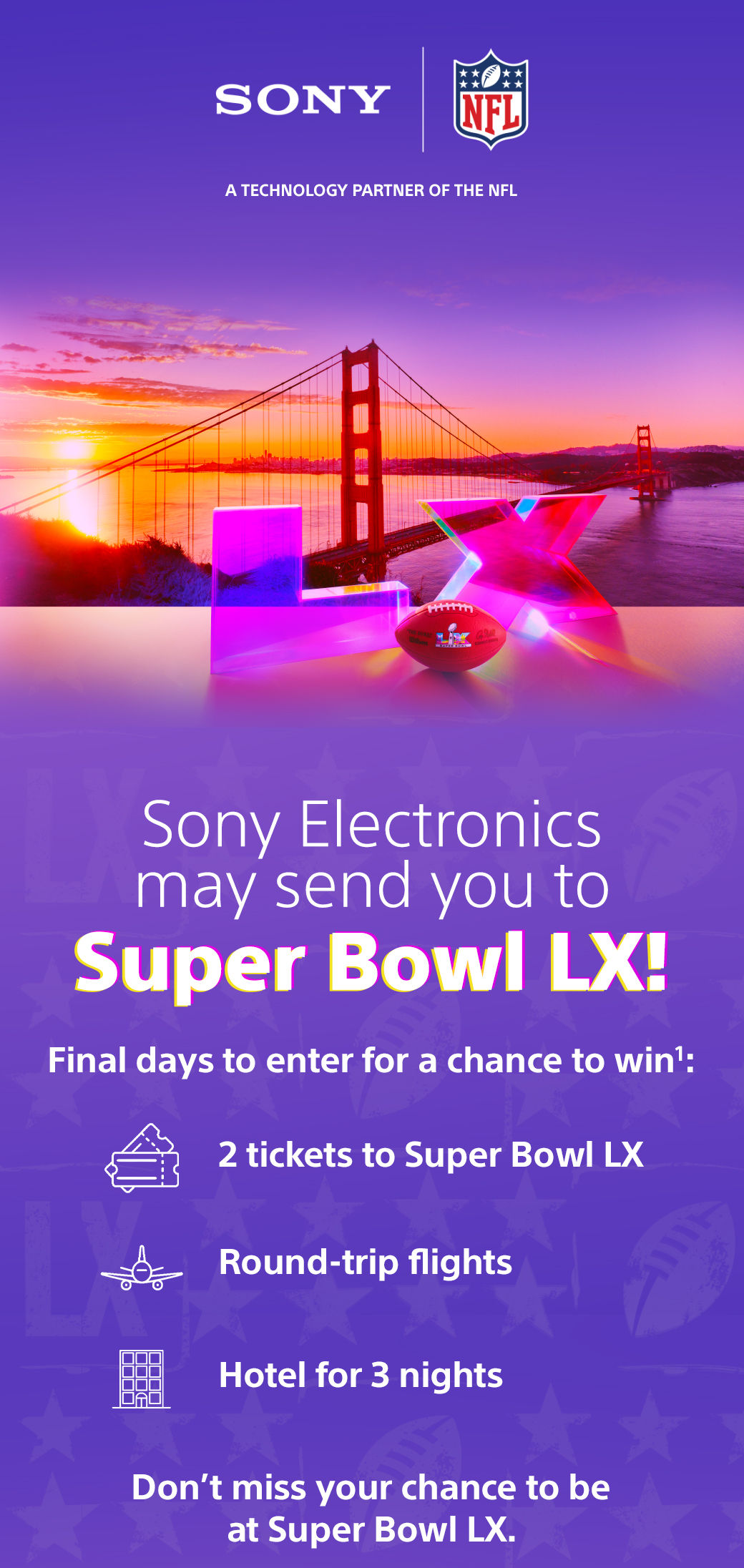 Sony Electronics may send you to Super Bowl LX!