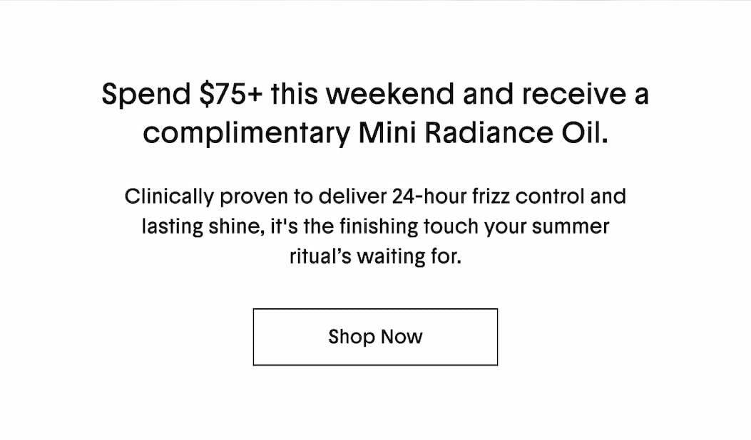 Complimentary Mini Radiance Oil