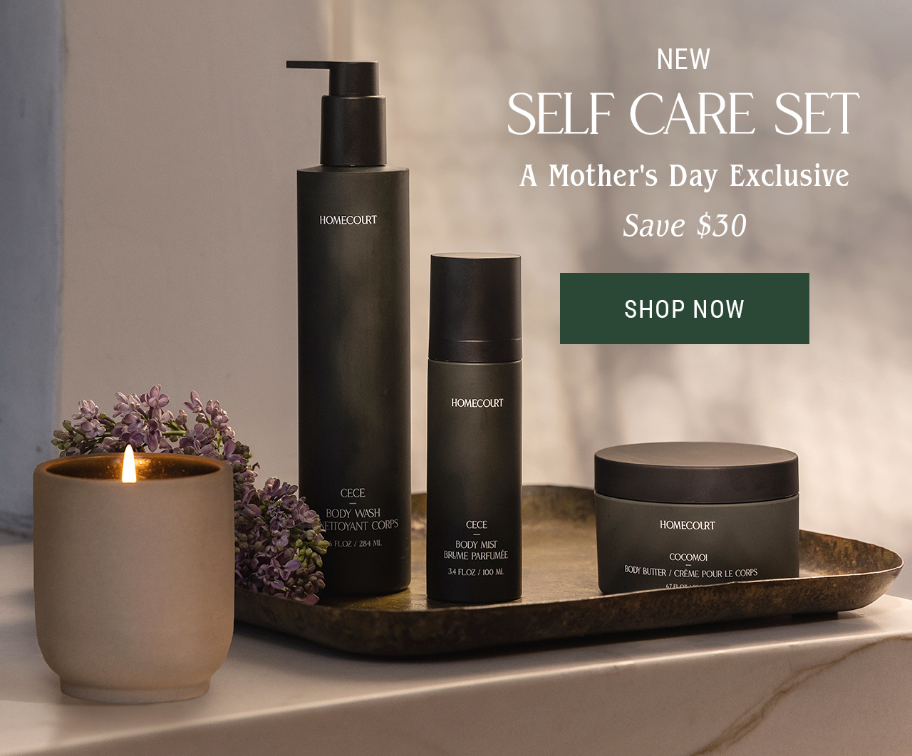 NEW SELF CARE SET — A Mother's Day Exclusive. Save $30