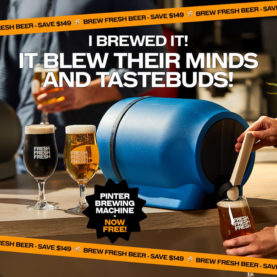 NOTHING LIKE SHARING A BEER YOU'VE BREWED