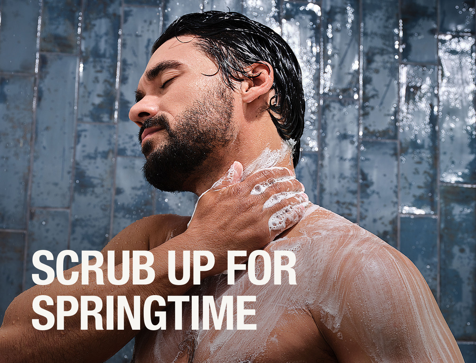 SCRUB UP FOR SPRINGTIME