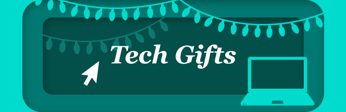 Tech Gifts