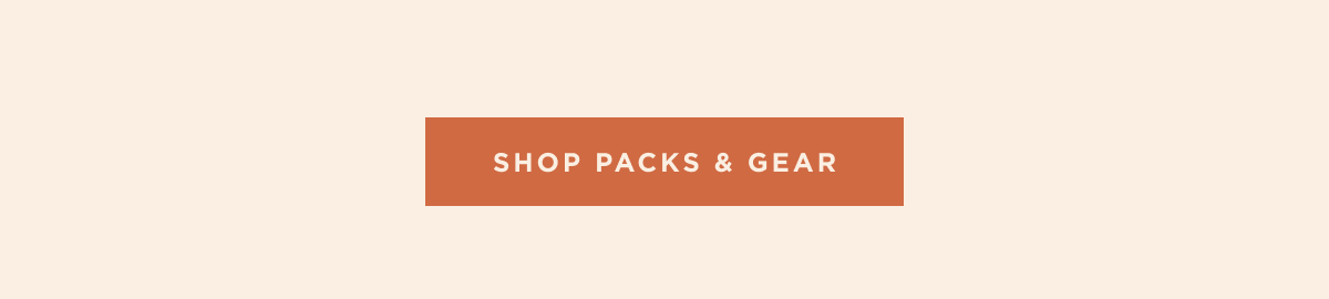 Shop Packs & Gear