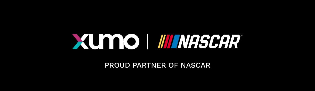 Xumo | NASCAR | PROUD PARTNER OF NASCAR