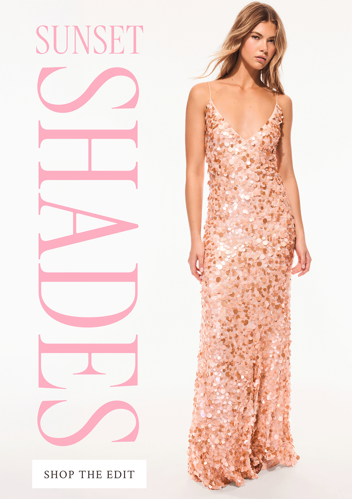 SUNSET SHADES <SHOP THE EDIT>