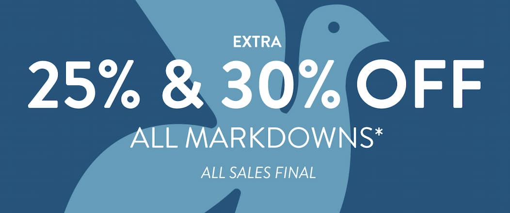 Extra 25% & 30% Off Markdowns 