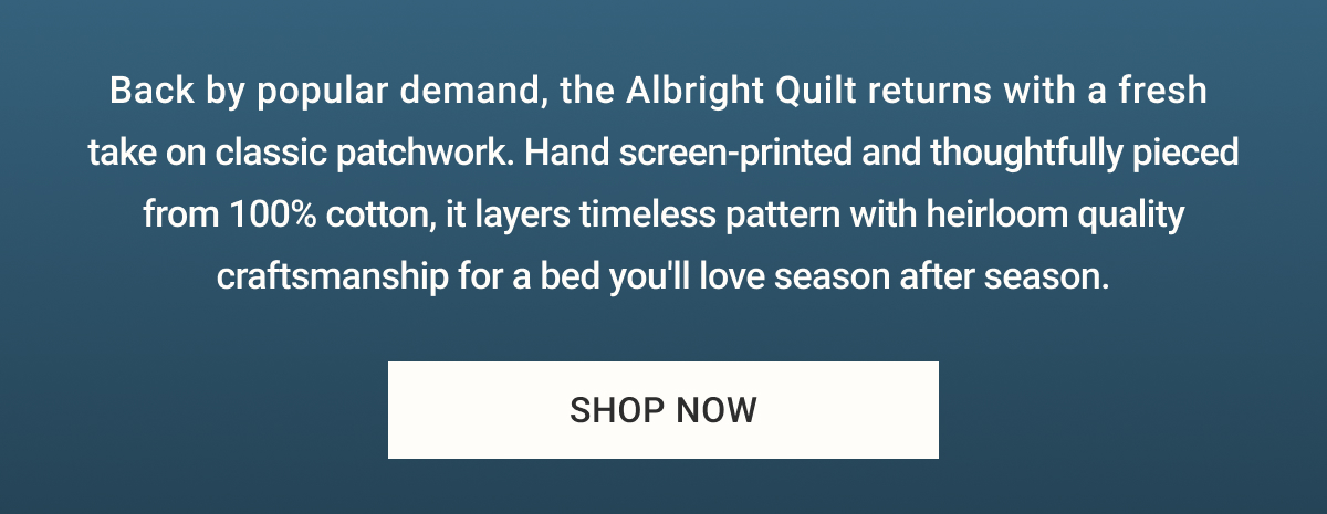 Shop the Albright Quilt