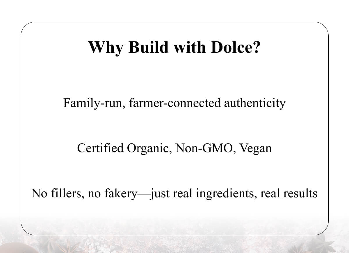 Why Build with Dolce?