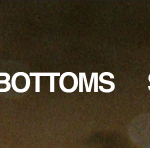 Bottoms