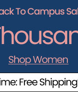Back To Campus Sale Up To 50% Off* Thousands of Styles & Free Shipping* Sitewide Shop Women