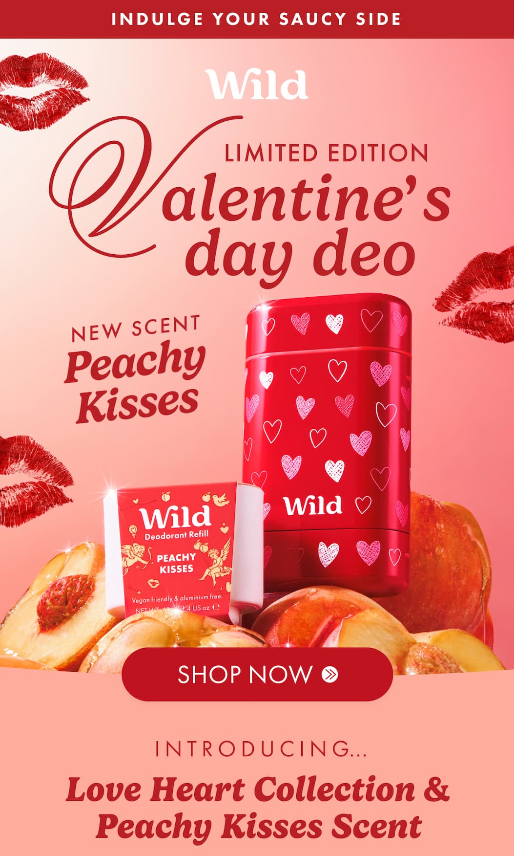 Limited edition valentines day deo + peachy kisses scent
