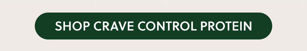 SHOP CRAVE CONTROL PROTEIN
