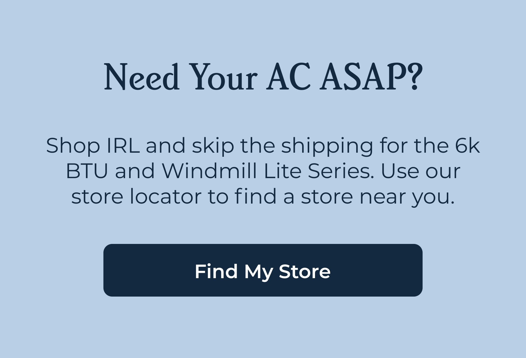 Need Your AC ASAP? 
