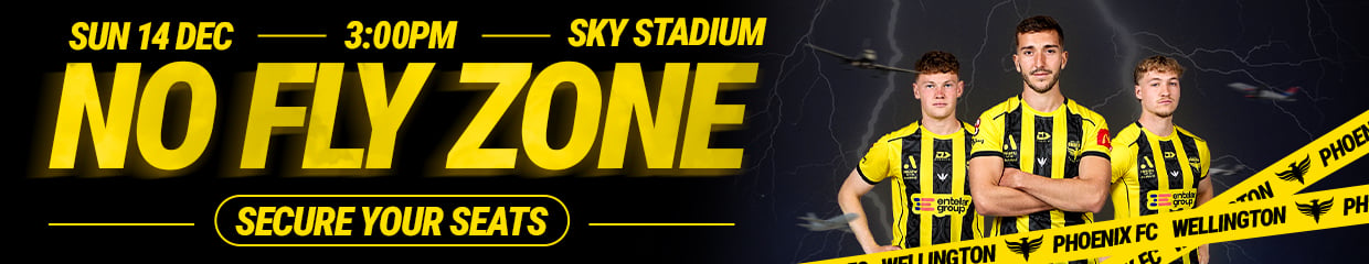 No Fly Zone | Sun 14 Dex | 3:00pm | Sky Stadium
