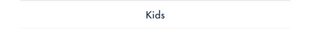 kids                                                                                  
