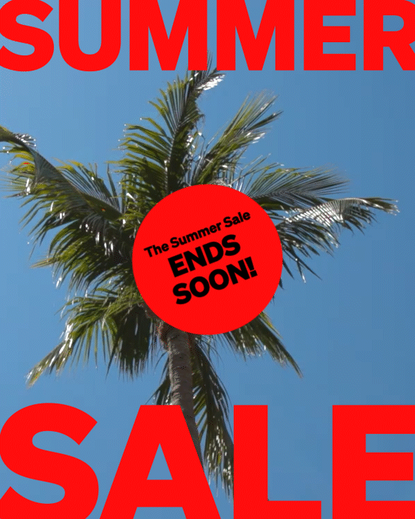 The Summer Sale ENDS SOON!&nbsp;