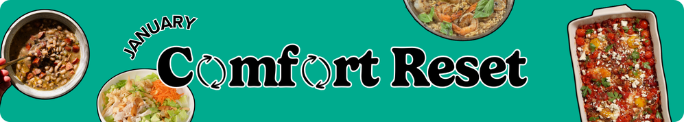 January Comfort Reset