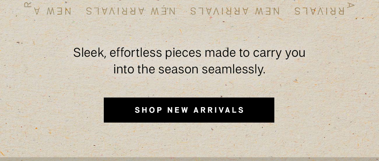 Shop New Arrivals