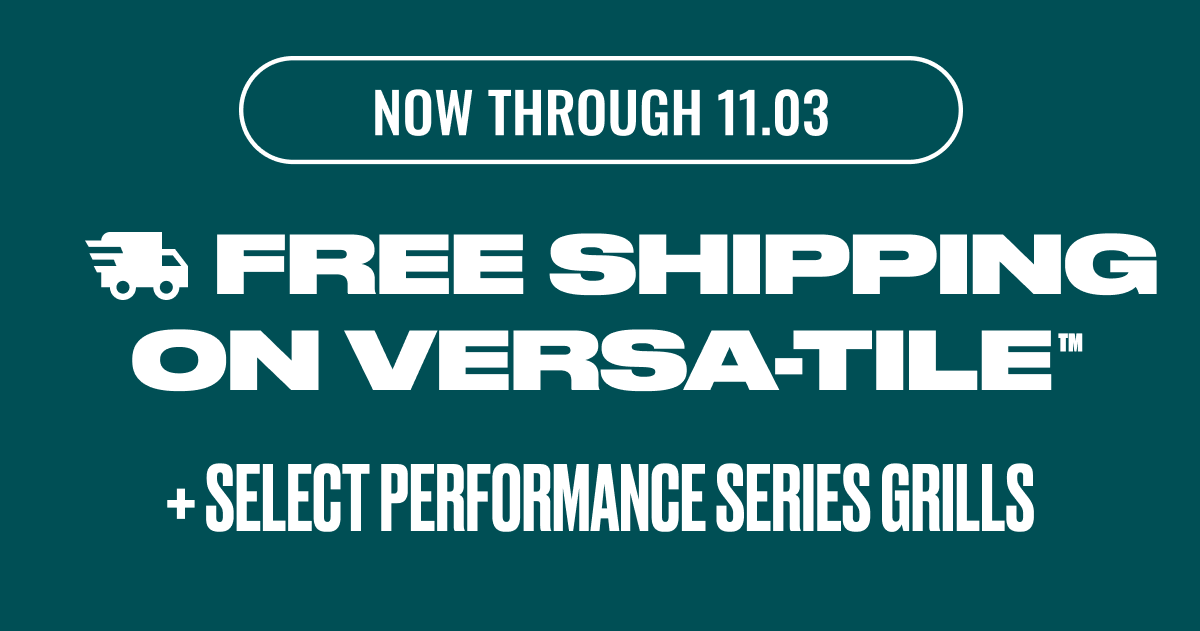 Free Shipping on select performance series grills