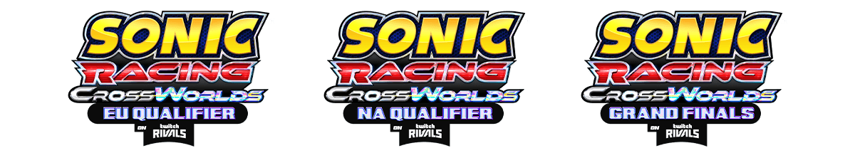 SONIC Racing: CrossWorlds - EU QUALIFIER - TWITCH RIVALS | SONIC Racing: CrossWorlds - NA QUALIFIER - TWITCH RIVALS | SONIC Racing: CrossWorlds - GRAND FINALS - TWITCH RIVALS