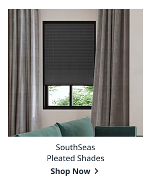 SouthSeas Pleated Shades | Shop Now >