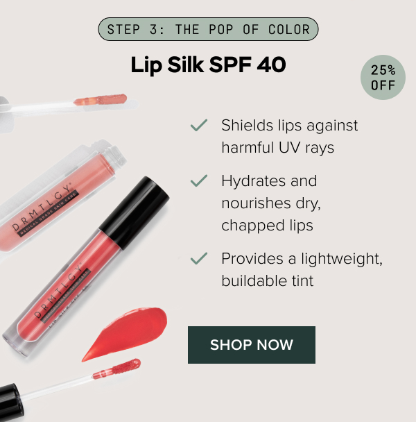 Step 3: Lip Silk SPF 40