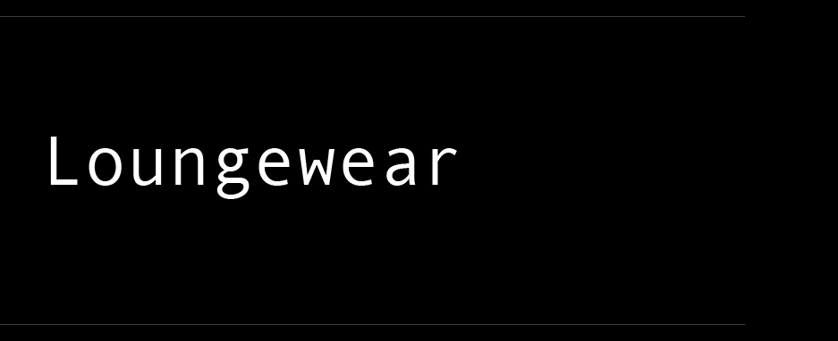 loungewear