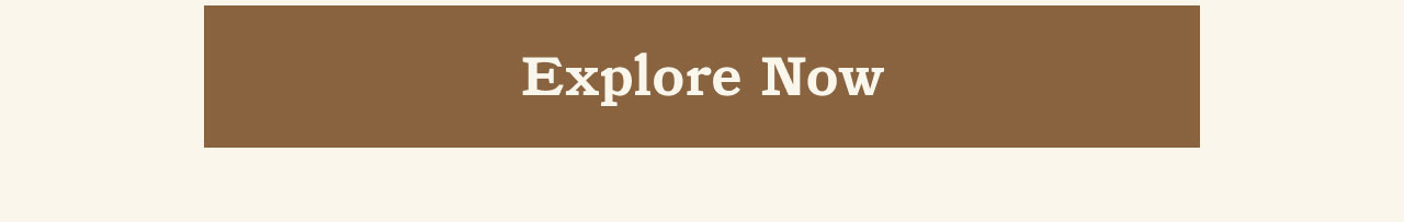 Explore Now