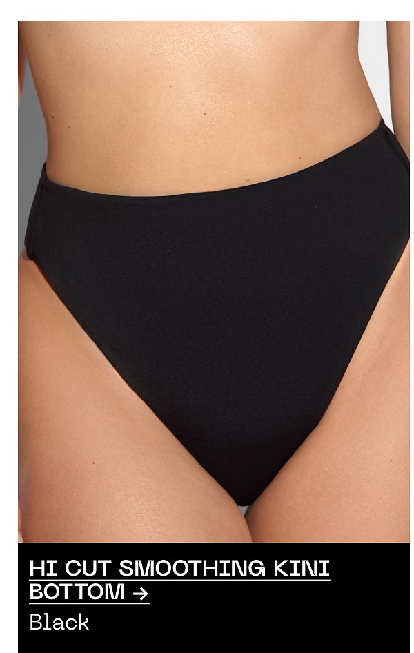 Hi cut smoothing kini bottom → Black
